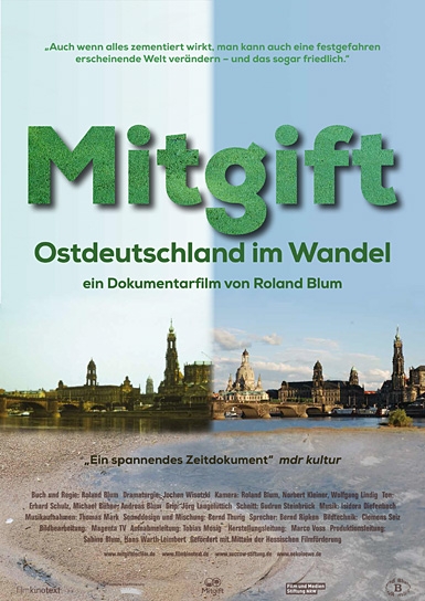 Mitgift - Ostdeutschland im Wandel, Quelle: Film Kino Text, DIF