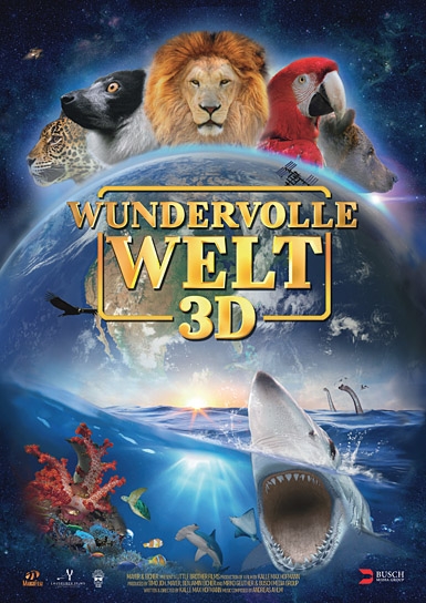 "Wundervolle Welt 3D", Quelle: Busch Media, DIF