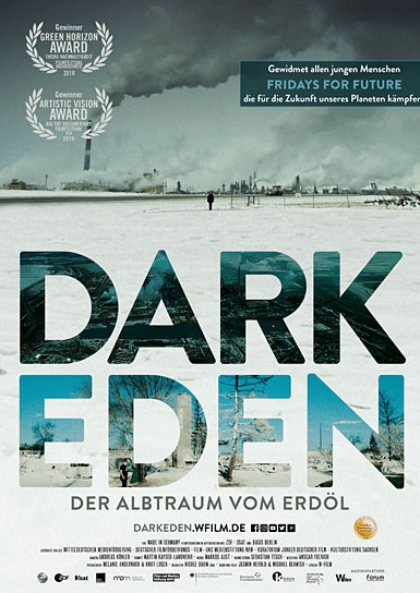 "Dark Eden - Der Albtraum vom Erdöl", Quelle: W-film, DIF