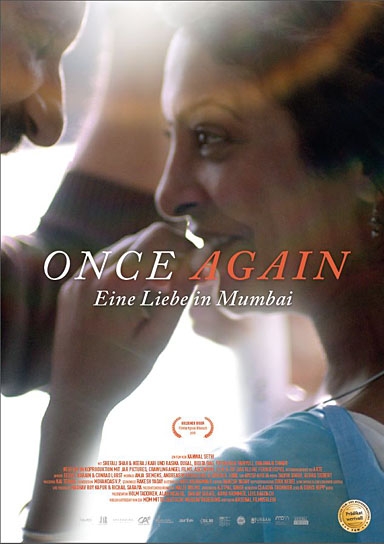 "Once Again - Eine Liebe in Mumbai", Quelle: Arsenal Filmverleih, DIF