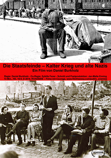 Filmplakat von "Die Staatsfeinde - Kalter Krieg und alte Nazis" (2019); Quelle: Roadside Dokumentarfilm, © Roadside Dokumentarfilm