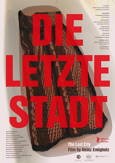 Filmplakat von "Die letzte Stadt" (2020); Quelle: Filmgalerie 451, DFF, © Filmgalerie 451