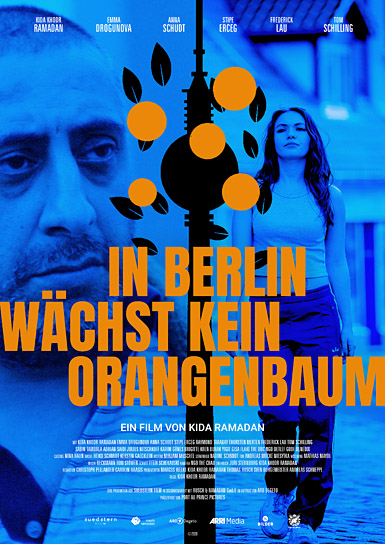 Filmplakat von "In Berlin wächst kein Orangenbaum" (2020); Quelle: Port au Prince Pictures, DFF
