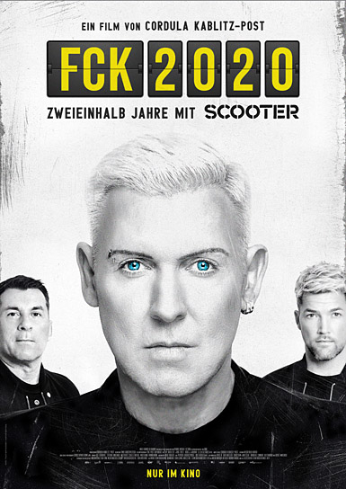 Filmplakat von "FCK 2020 - Zweieinhalb Jahre mit Scooter" (2022)