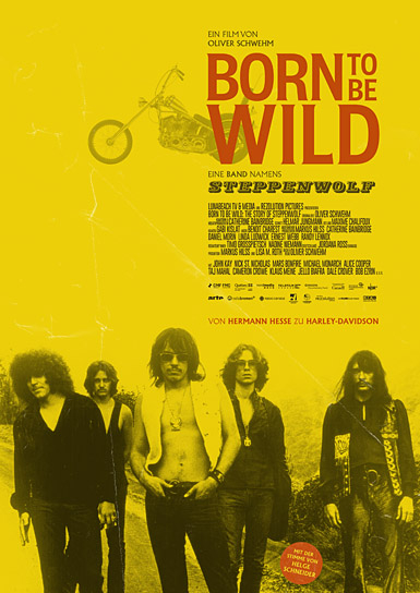 Filmplakat von "Born to Be Wild - Eine Band namens Steppenwolf" (2024)