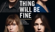 Every Thing Will Be Fine, © 2015 Warner Bros. Ent.