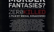 Zero Killed, © 2012 Michal Kosakowski Films