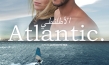 Atlantic., Quelle: Neue Visionen, DIF