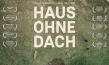 "Haus ohne Dach", Quelle: missingFILMs, DIF