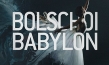 "Bolschoi Babylon", Quelle: Polyband, DIF