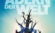 Filmplakat von "Die Adern der Welt" (2020);  Quelle: Pandora Film, DFF