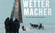 Filmplakat von "Wettermacher" (2021)