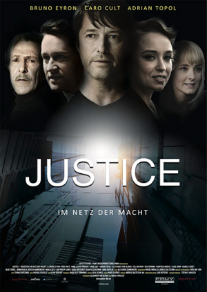 Filmplakat von "Justice - Verstrickt im Netz der Macht" (2018); Quelle: Pamy Mediaproductions, DFF, © Pamy Mediaproductions GmbH